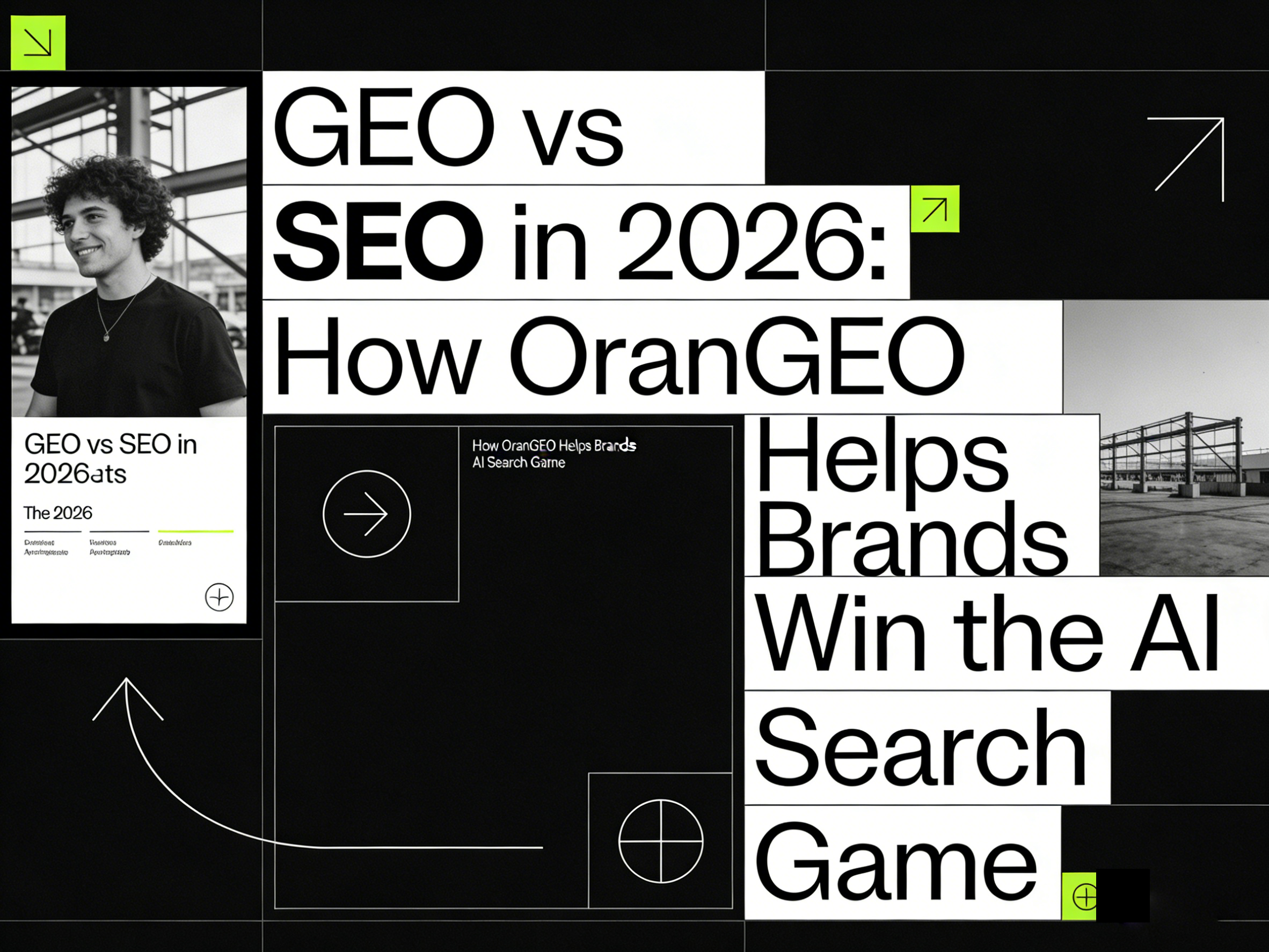 GEO vs SEO in 2026: How OranGEO Helps Brands Win the AI Search Game